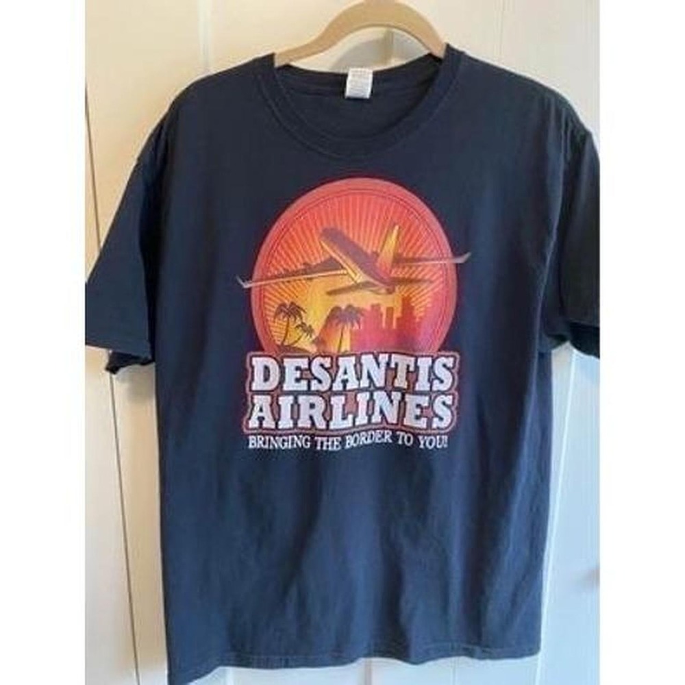 Desantis Airlines T Shirt Large Bringing The Border To You s2